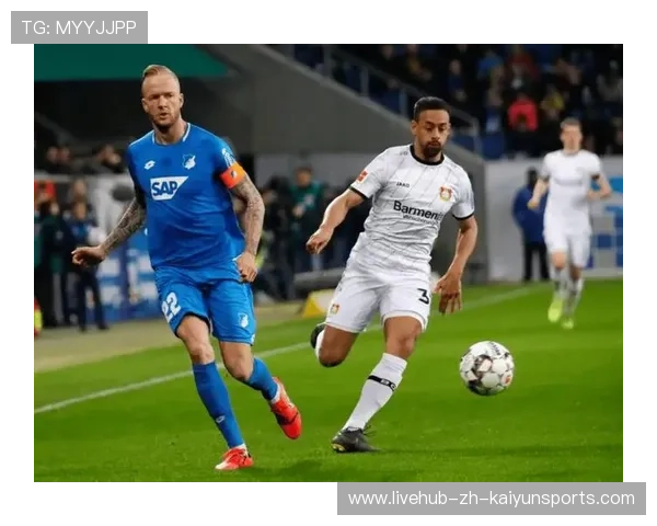 霍芬海姆前场支点是真正威胁：解码球队攻防核心的秘密武器